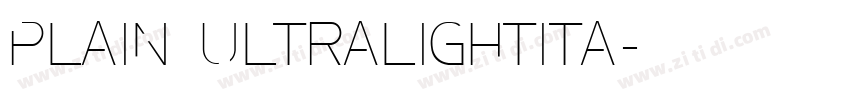 Plain UltralightIta字体转换